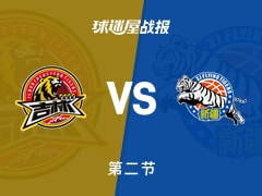 CBA常规赛:吉林第二节领先新疆10分,珀塞尔得到14分,劳森得到10分